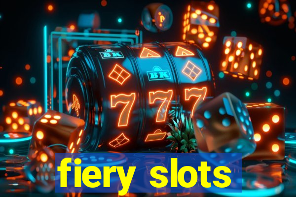 fiery slots